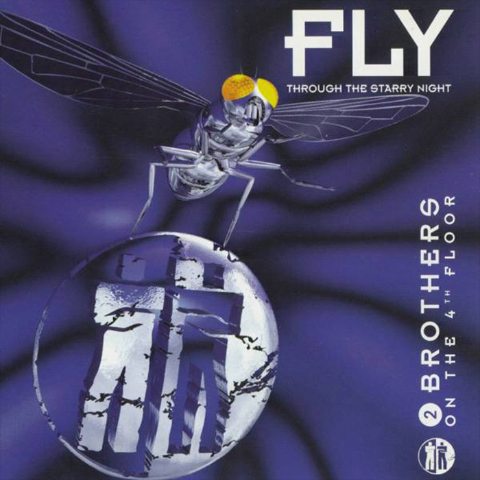 2 Brothers on the 4th Floor - Fly (Through the Starry Night) [1995]