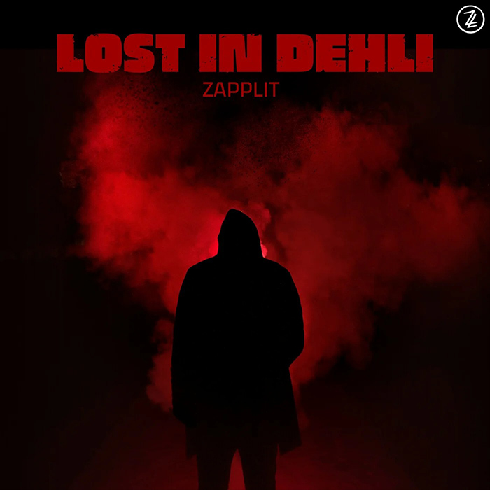 Zapplit - Lost in Dehli [2024]